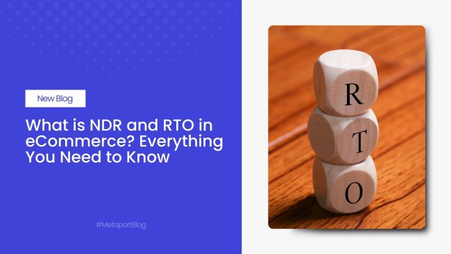 What is NDR and RTO in eCommerce Everything You Need to Know