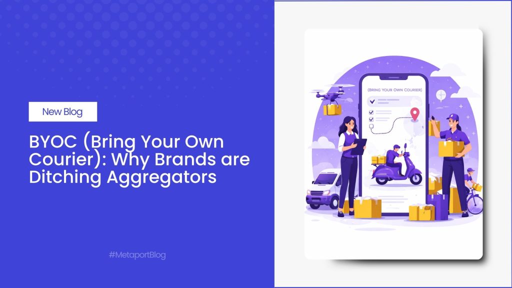 BYOC (Bring Your Own Courier)