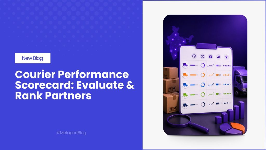 Courier Performance Scorecard Evaluate & Rank Partners